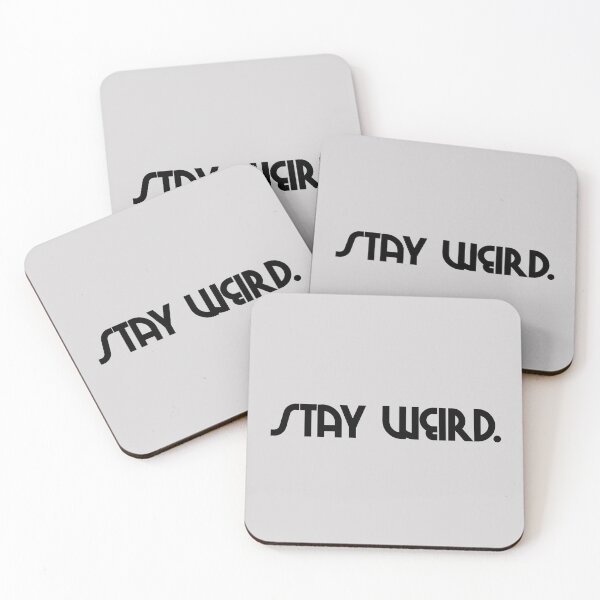Item preview, stay weird.  designed and sold by RaquelsRoom.