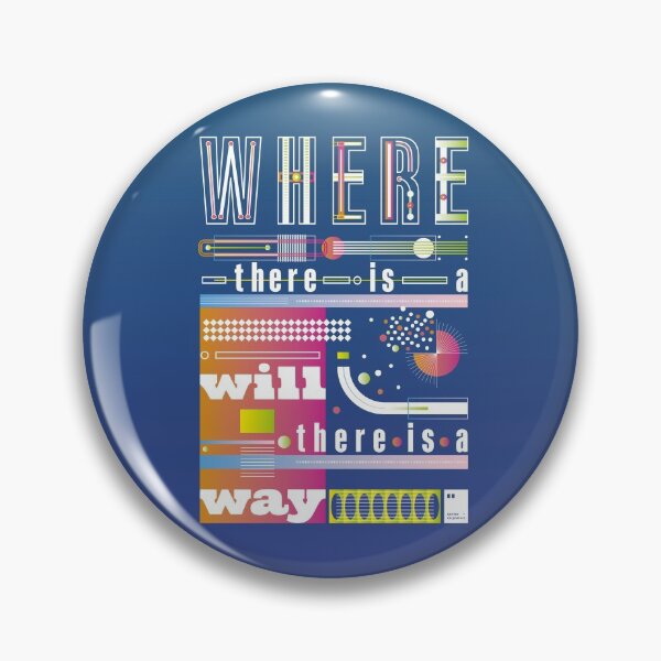 Item preview, Where there is a will there is a way designed and sold by quotesonposters.