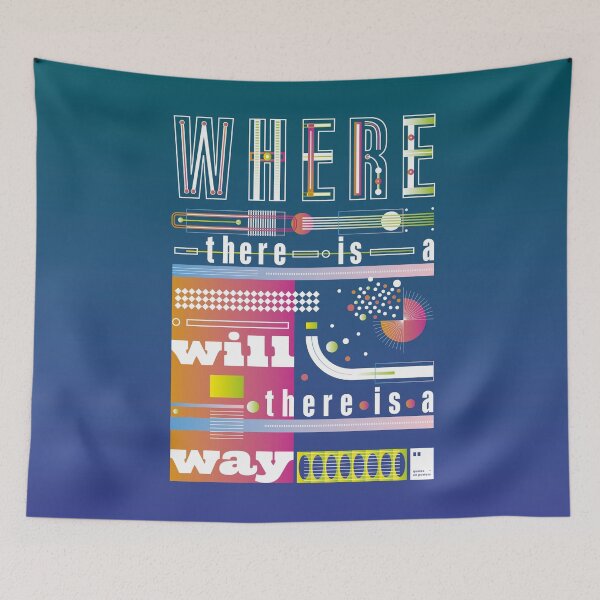 Item preview, Where there is a will there is a way designed and sold by quotesonposters.