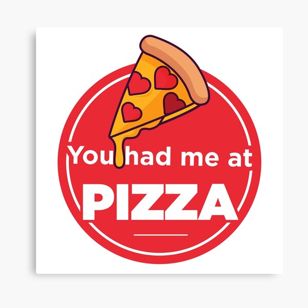 Item preview, You Had Me At Pizza designed and sold by Balkanfood.