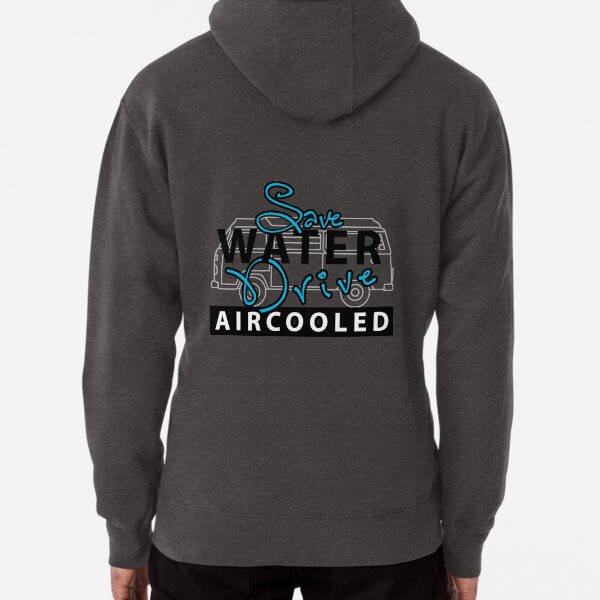 save water Pullover Hoodie