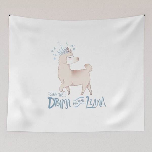 Item preview, Save the Drama for your Llama designed and sold by showersnack.