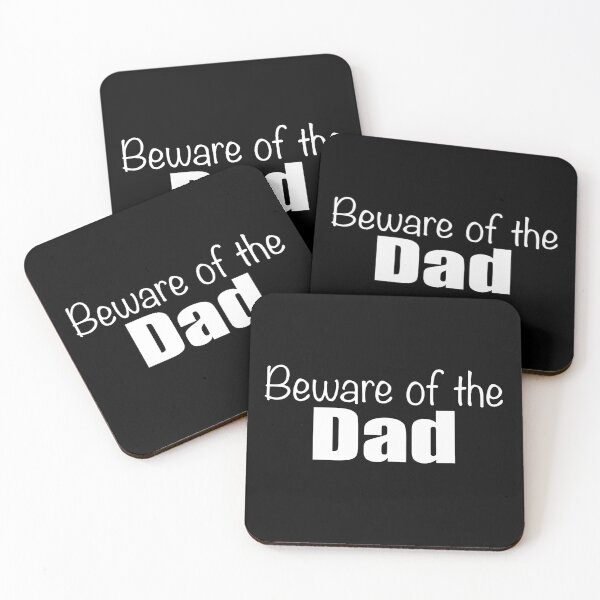 Item preview, Beware of the Dad sign designed and sold by Lupappdesigns.