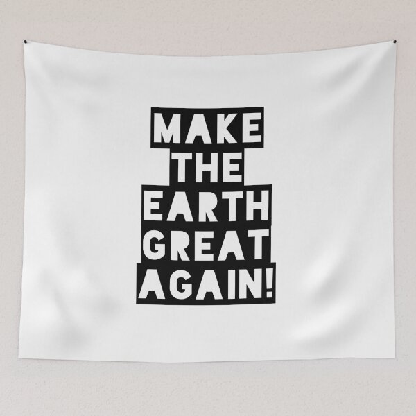 Item preview, Make The Earth Great Again designed and sold by Andersong.