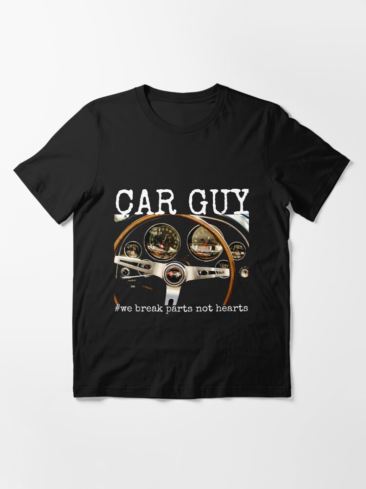 Car guy hotsell t shirts