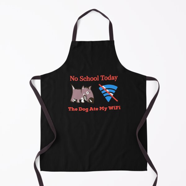 Item preview, No School Today The Dog Ate My WiFi designed and sold by Lowdown Designs.