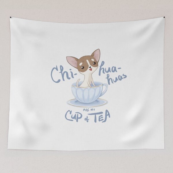Item preview, Chihuahuas are my cup of tea - brown and white designed and sold by showersnack.