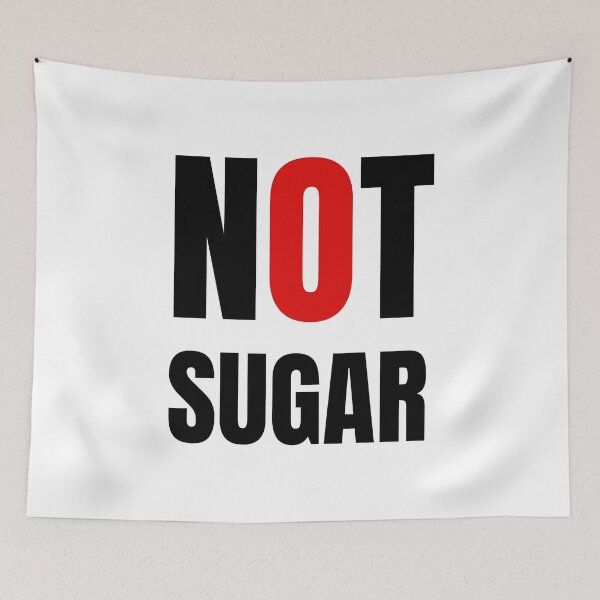 Item preview, Not sugar designed and sold by TeeBeesDesign.