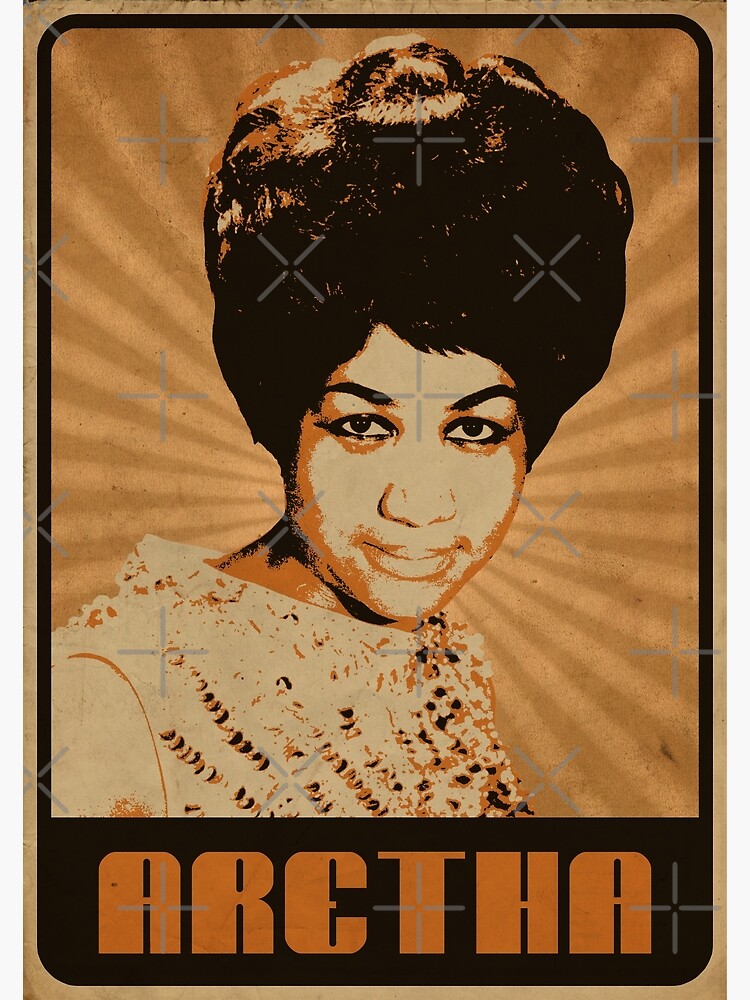 Aretha Franklin Poster For Sale By Eyepoo Redbubble