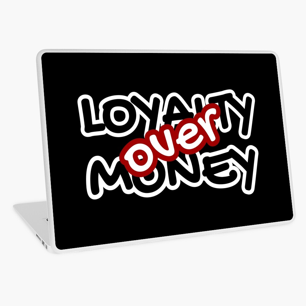 loyalty over money shirt