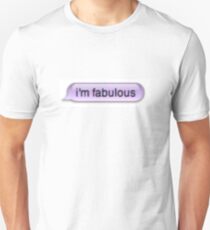Fabulous Unisex T-Shirt