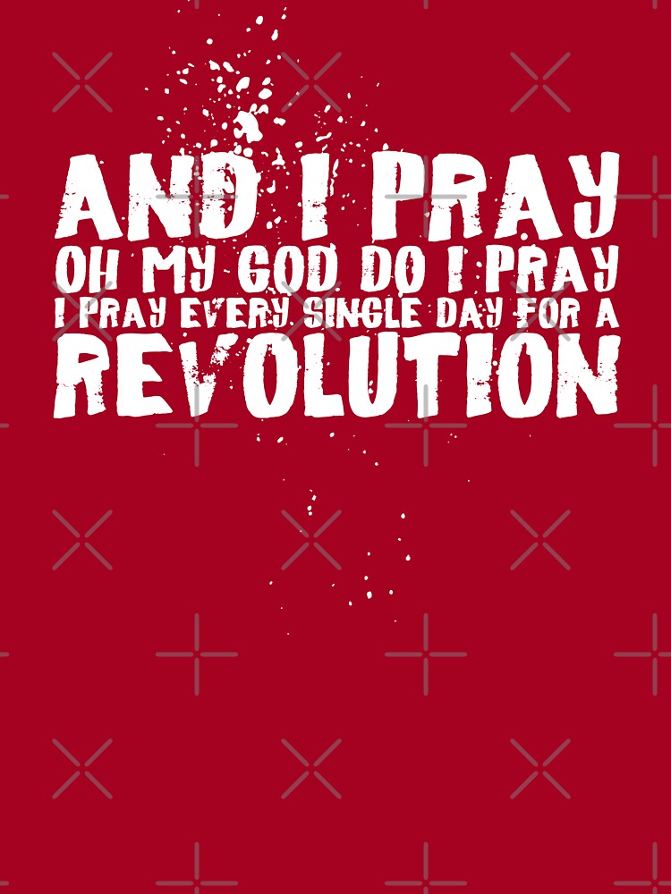 Camiseta para niños for Sale con la obra «I pray for a revolution (black)»  de didijuca