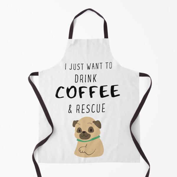 Item preview, Pug and coffee funny i just want to drink coffee and rescue dogs quote designed and sold by OneTimeEngineer.