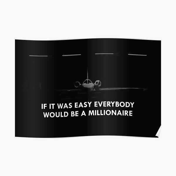 Si c'était une affiche de motivation facile Poster