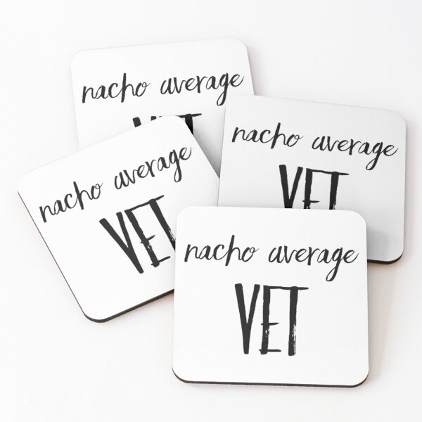 Item preview, Nacho Average Vet designed and sold by CJCTEES.
