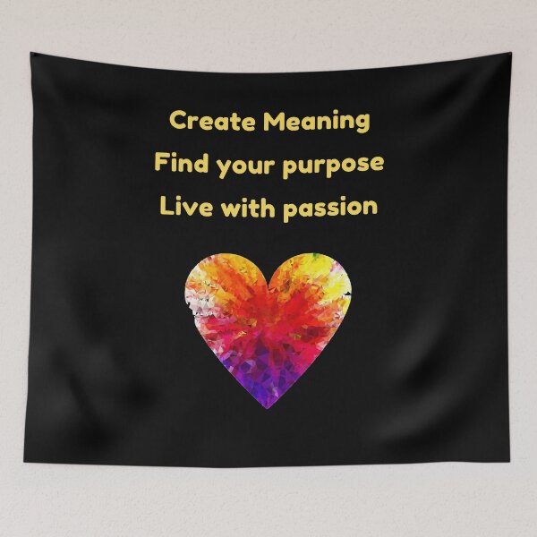 Item preview, Meaning, Purpose,, Live with passion designed and sold by positivemessage.