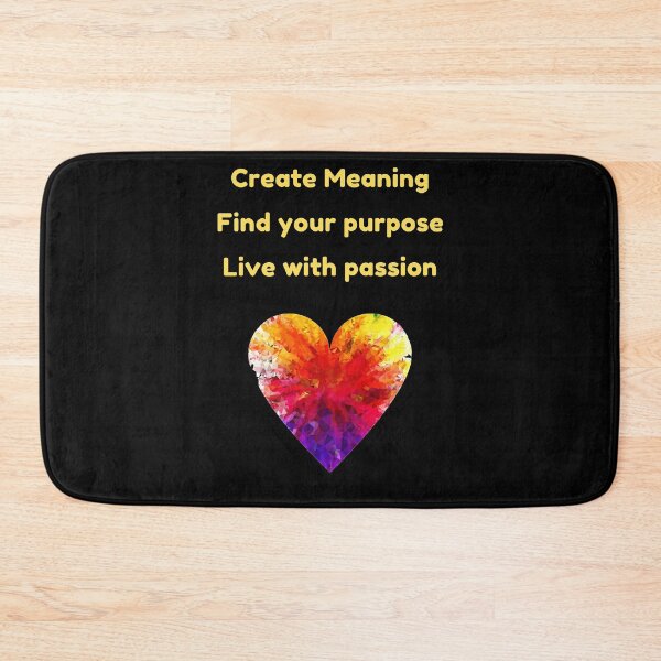 Item preview, Meaning, Purpose,, Live with passion designed and sold by positivemessage.