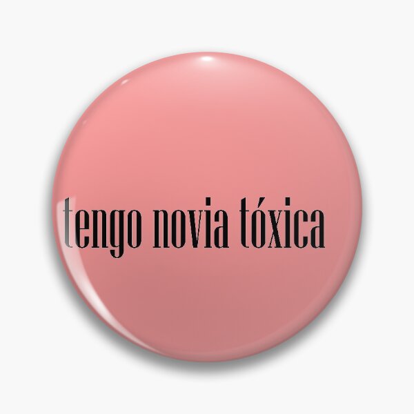 Item preview, tengo novia tóxica designed and sold by mohmmed22.