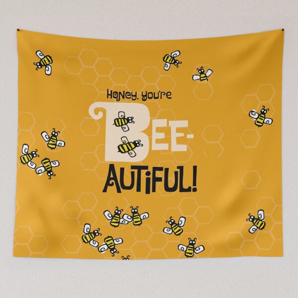 Item preview, Honey, you're bee-autiful! designed and sold by LovePlausible.