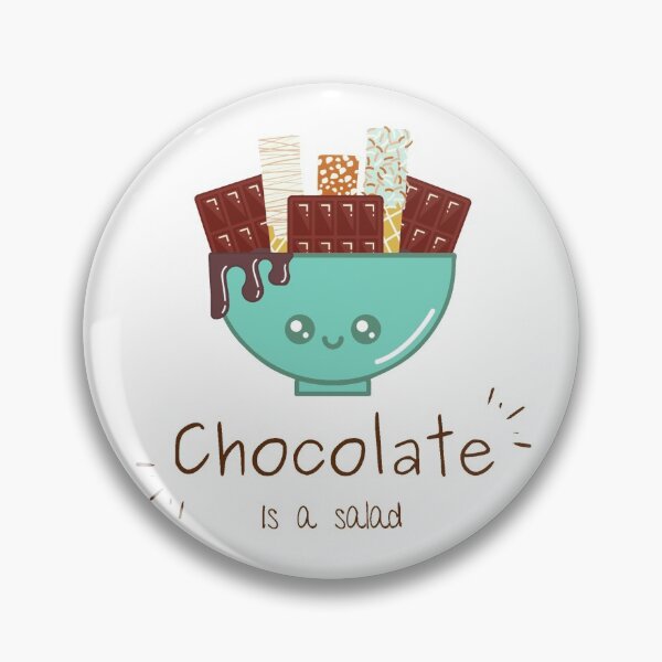 Item preview, Chocolate is a Salad designed and sold by Colorful Misfits.