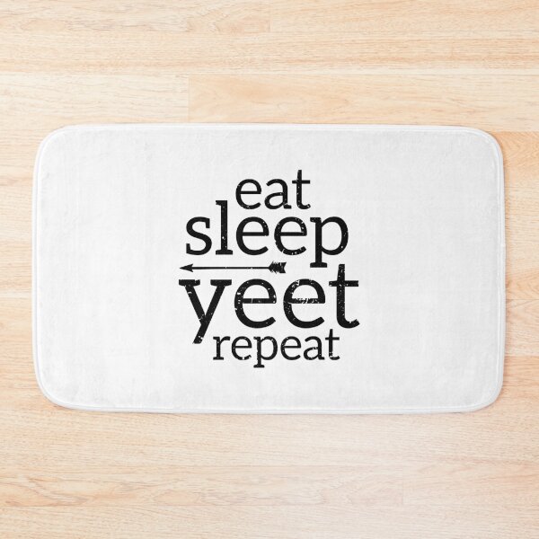 Item preview, Eat Sleep Yeet Repeat. designed and sold by AbraFero.