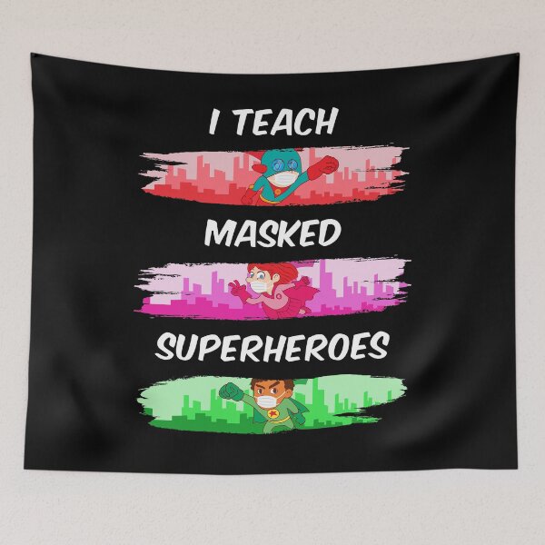 Item preview, I Teach Masked Superheroes Virtual Teaching Teacher designed and sold by yeknow.