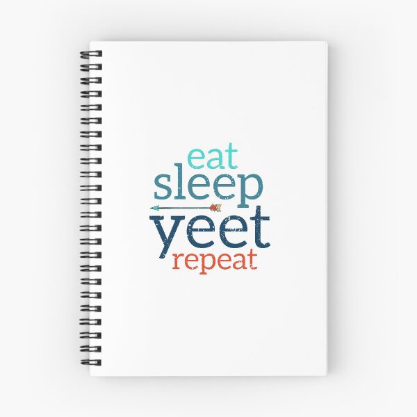 Item preview, Eat Sleep Yeet Repeat. designed and sold by AbraFero.
