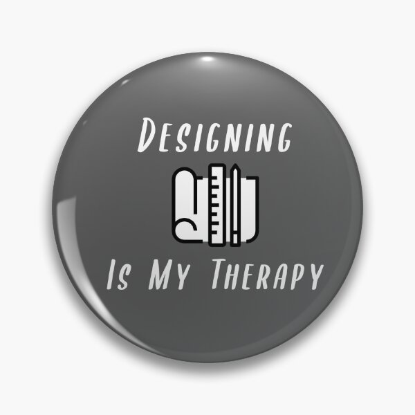 Item preview, Designing Is My Therapy designed and sold by EricJP.