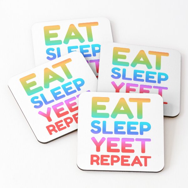 Item preview, Eat Sleep Yeet Repeat designed and sold by Scottees.