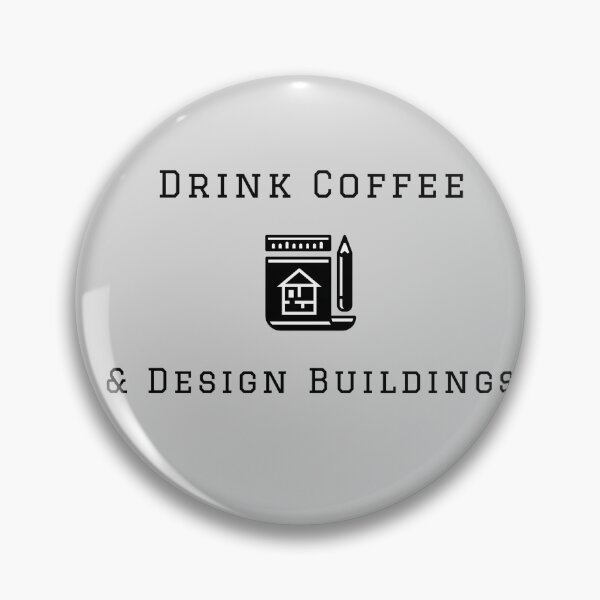 Item preview, Drink Coffee & Design Buildings designed and sold by EricJP.