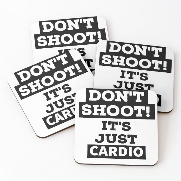Item preview, Don't Shoot,It's Just CARDIO designed and sold by agrawear.