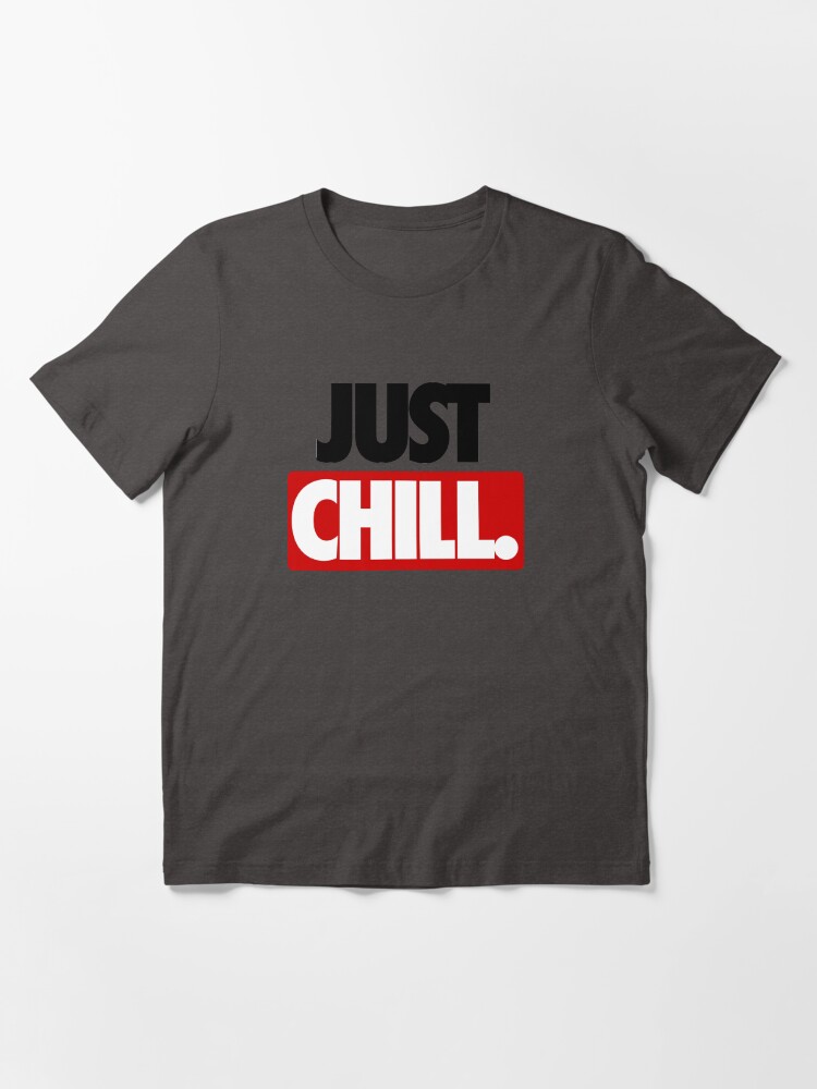 T shirt chill clearance
