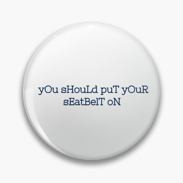 Item preview, Buckle Your Seatbelt  designed and sold by chrisevanswife.