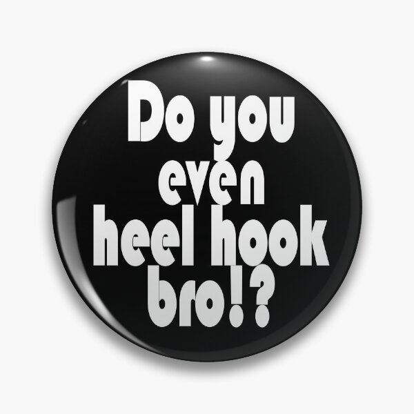 Item preview, BJJ - Do you even heel hook bro!? - Black designed and sold by AJ-DesignCo.