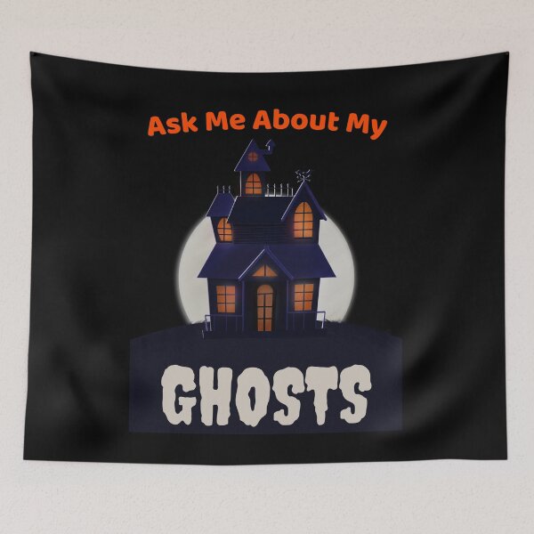 Item preview, Ask Me About My Ghosts Funny Halloween Design designed and sold by up4tee.