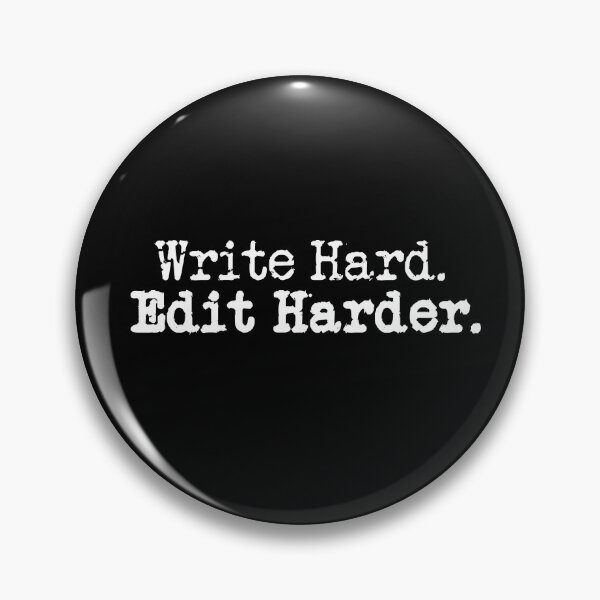 Item preview, Write Hard. Edit Harder. White designed and sold by TeaRoseWriter.