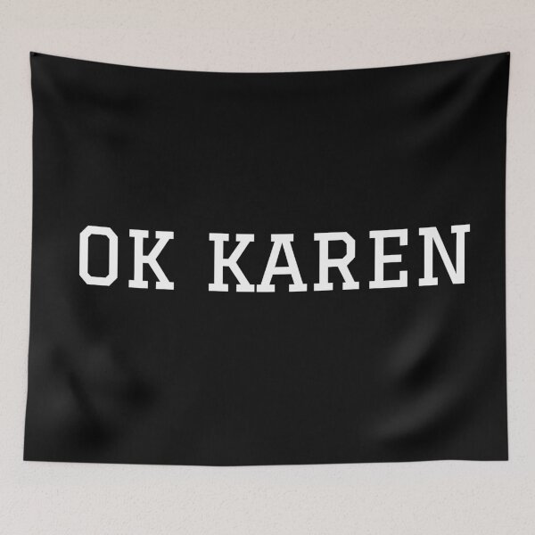Aperçu de l'œuvre OK Karen créée et vendue par gingerlouls.