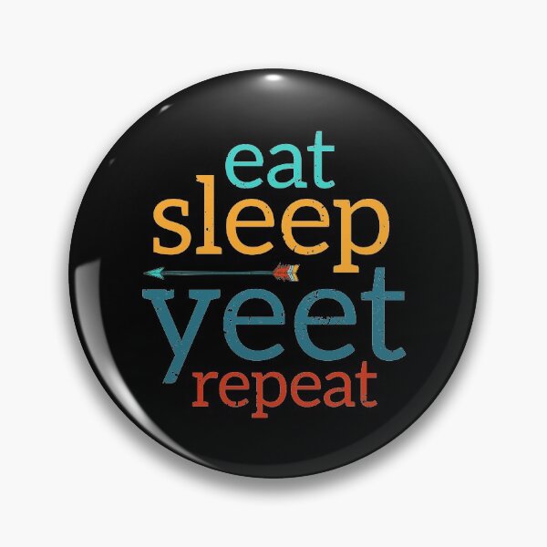 Item preview, Eat Sleep Yeet Repeat. designed and sold by AbraFero.