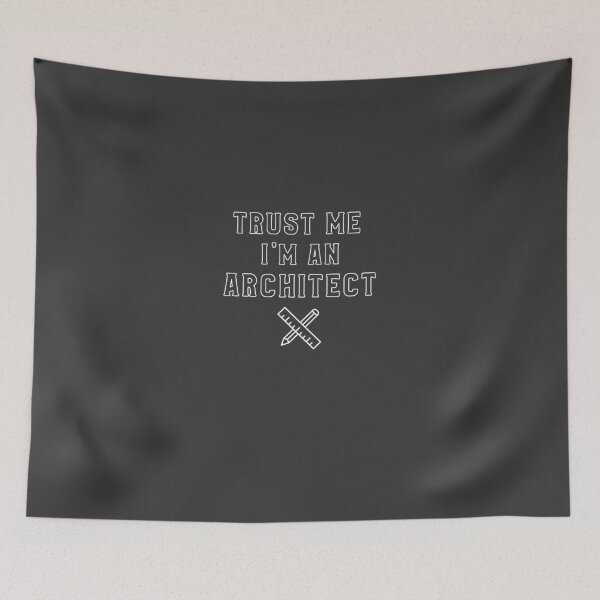Item preview, Trust Me I'm An Architect designed and sold by EricJP.