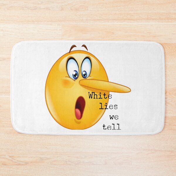 Item preview, funny white lies we tell designed and sold by -BENOVI.