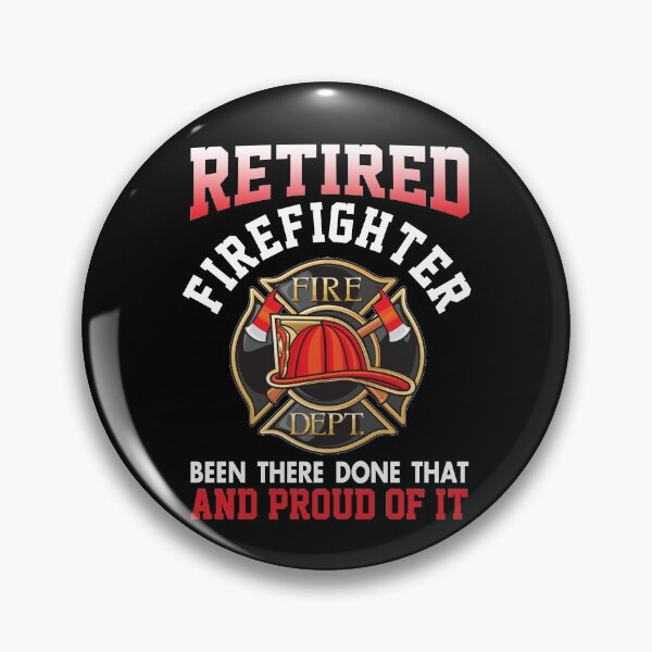 Item preview, Funny Firefighter- Retired Firefighter Been There Done That designed and sold by Simeon	 Dorelus.