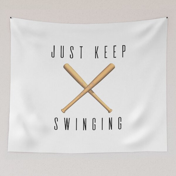 Item preview, Just Keep Swinging designed and sold by 4AllTimes.