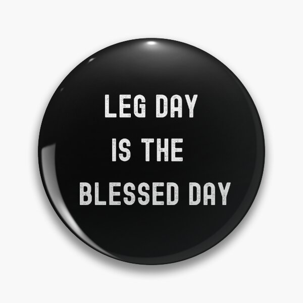 Item preview, Leg Day Is The Blessed Day Funny Exercise Fitness Design designed and sold by SeanDiaz2019.