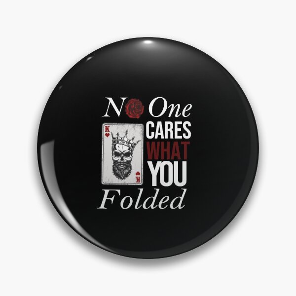 Item preview, No One Cares What You Folded  designed and sold by zazluxe.