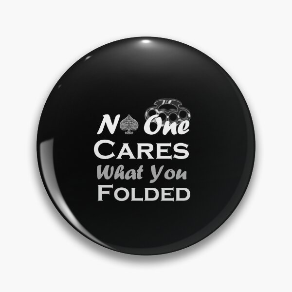 Item preview, No One Cares What You Folded  designed and sold by zazluxe.