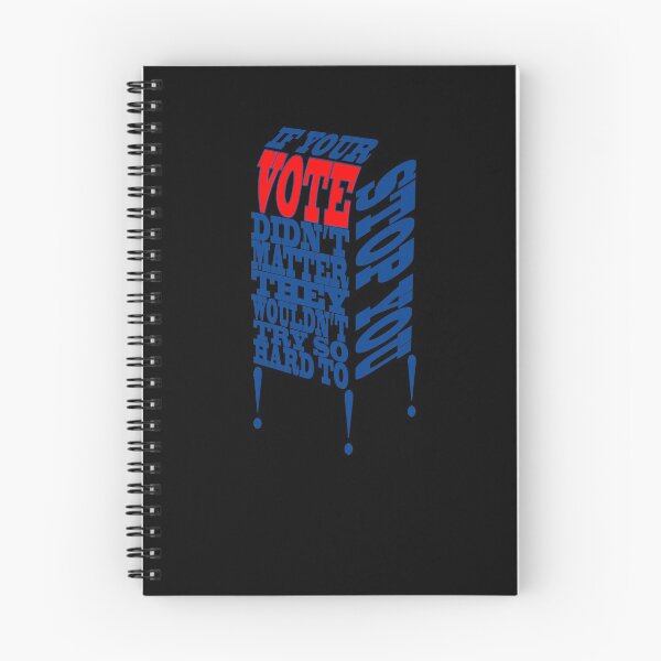 Item preview, If your vote didn't count they wouldn't try so hard to stop you designed and sold by BoxOfGraphics.