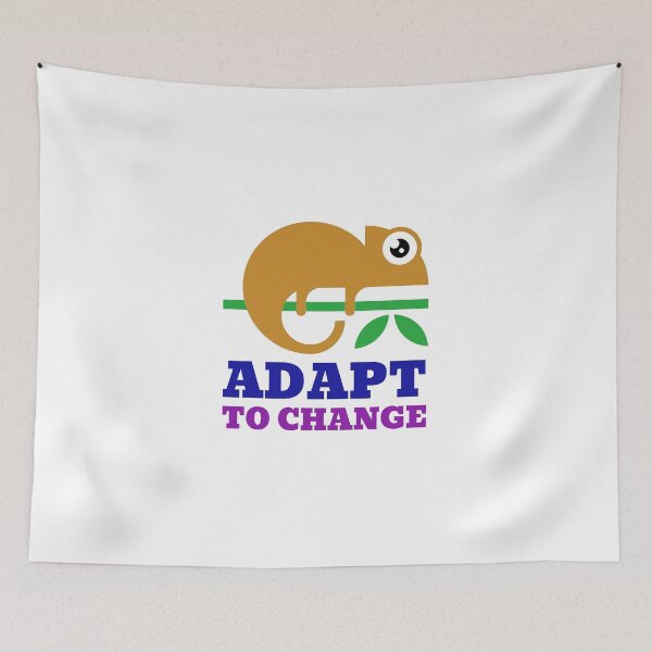 Item preview, Adapt To Change Chameleon designed and sold by StingRayTShirt.