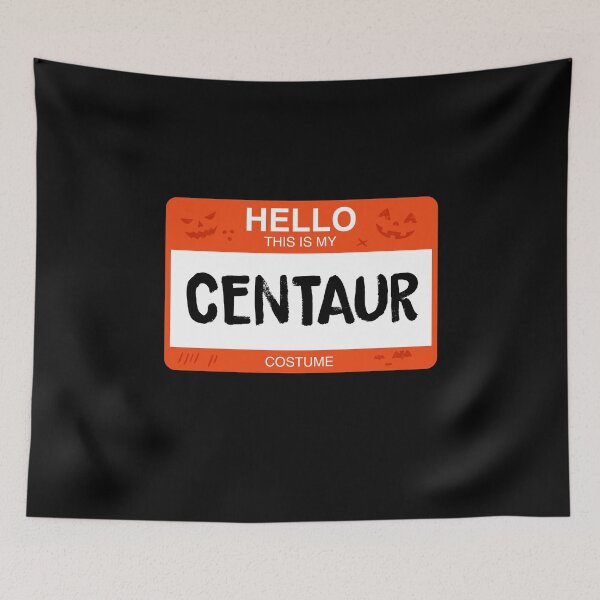 Item preview, Hello This Is My CENTAUR Costume designed and sold by KeenCreative.