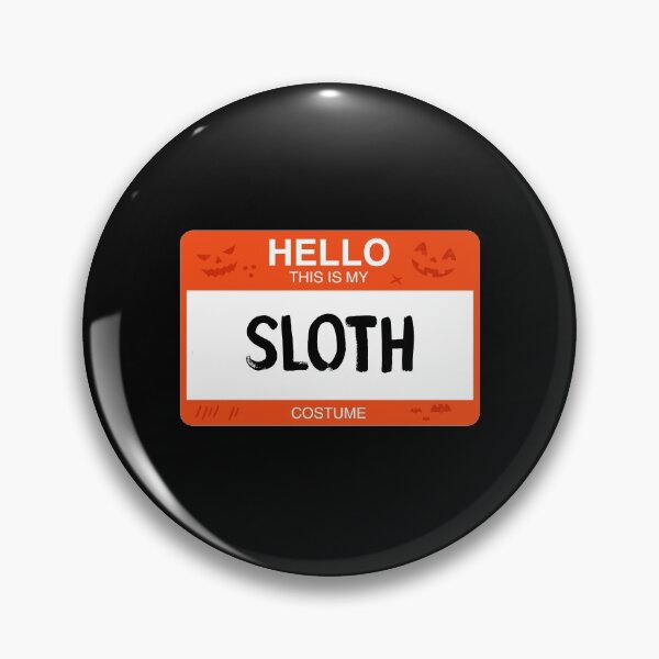 Item preview, Hello This Is My SLOTH Costume designed and sold by KeenCreative.