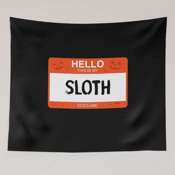 Item preview, Hello This Is My SLOTH Costume designed and sold by KeenCreative.